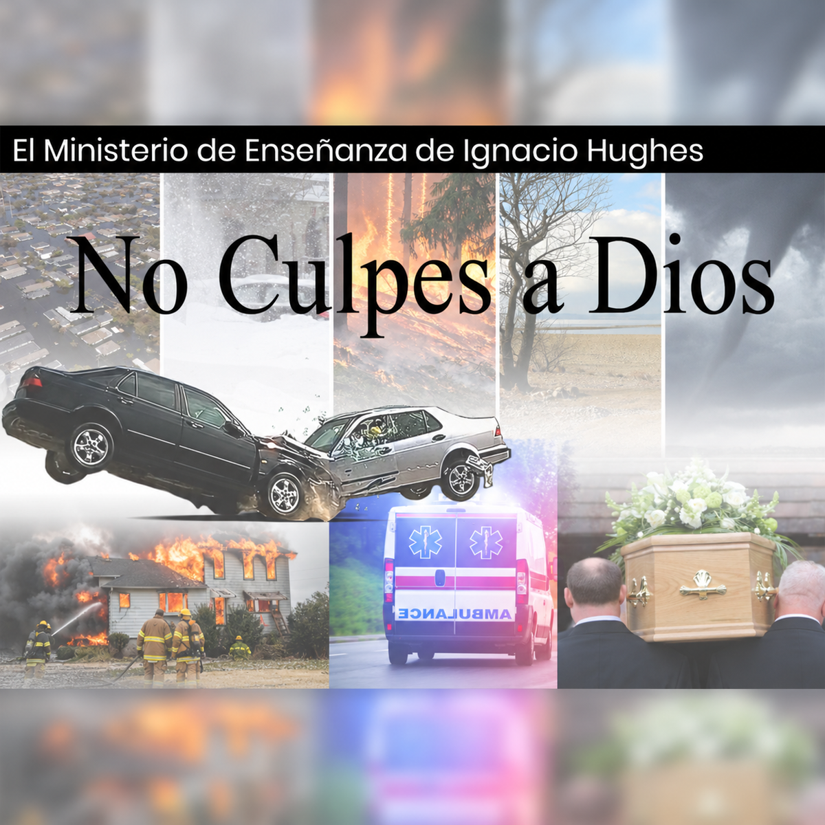 No Culpes a Dios